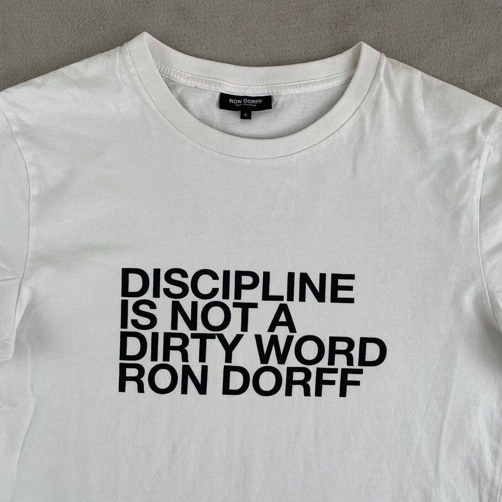 Ron‎ Dorff T Shirt Men Small White Discipline Is Not A Dirty Word Short Sleeve